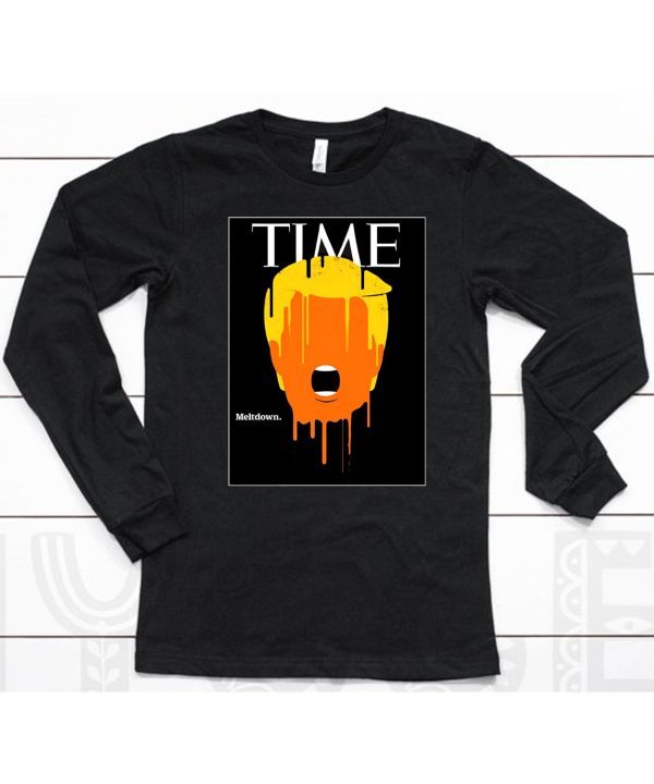 Donald Trump Time Meltdown Shirt6