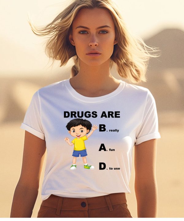 Drugs Are Bad Really Fun To Use Kid Boy Shirt1