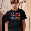 Eileen Mann Voting Prevents Unwanted Presidencies Shirt0