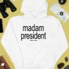 Emilys List Madam President Brat Shirt4