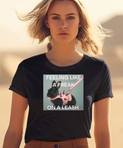 Feeling Like A Freak On A Leash Bunny Shirt2