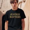 Glenn Kirschner Justice Matters Shirt0