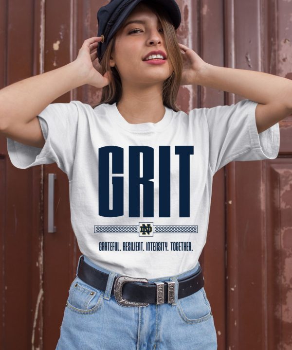 Grit Grateful Resilient Intensity Together Shirt2