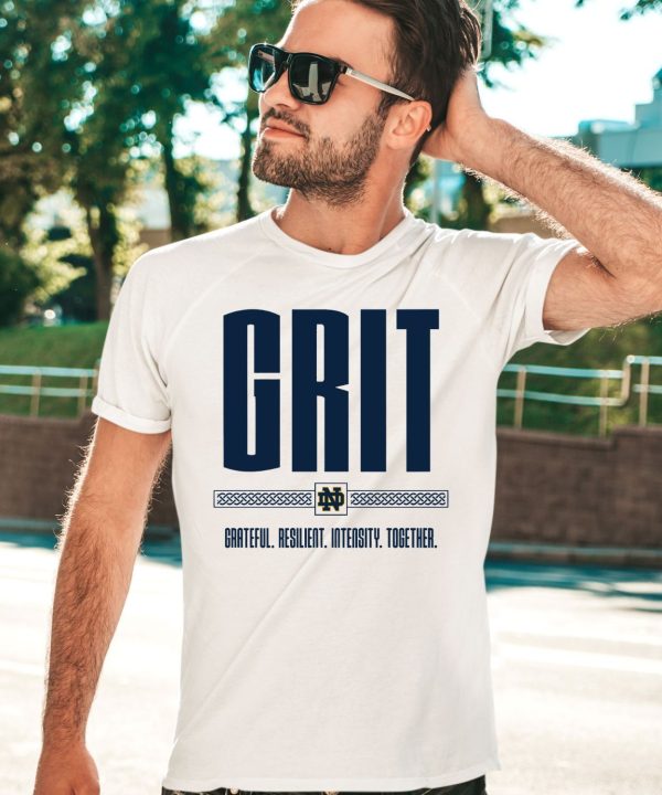 Grit Grateful Resilient Intensity Together Shirt3