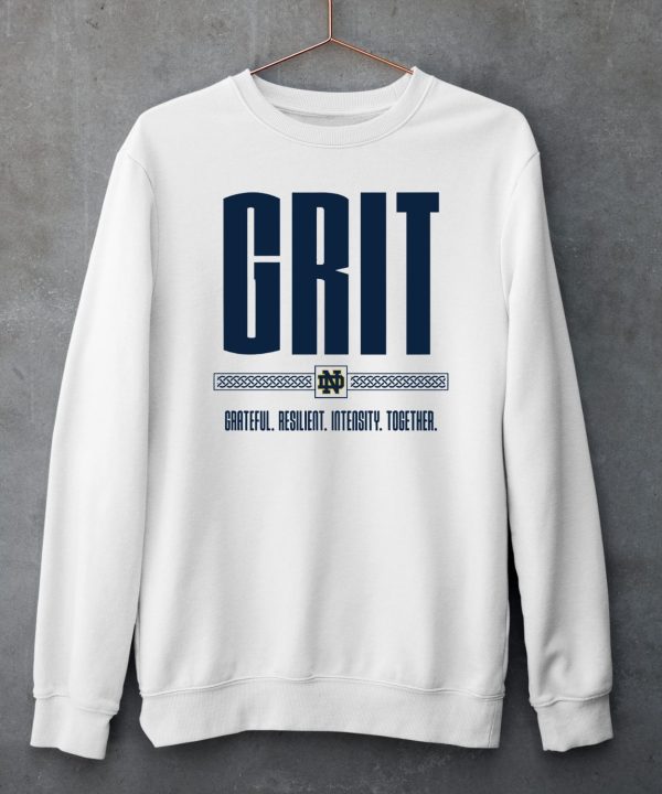 Grit Grateful Resilient Intensity Together Shirt5