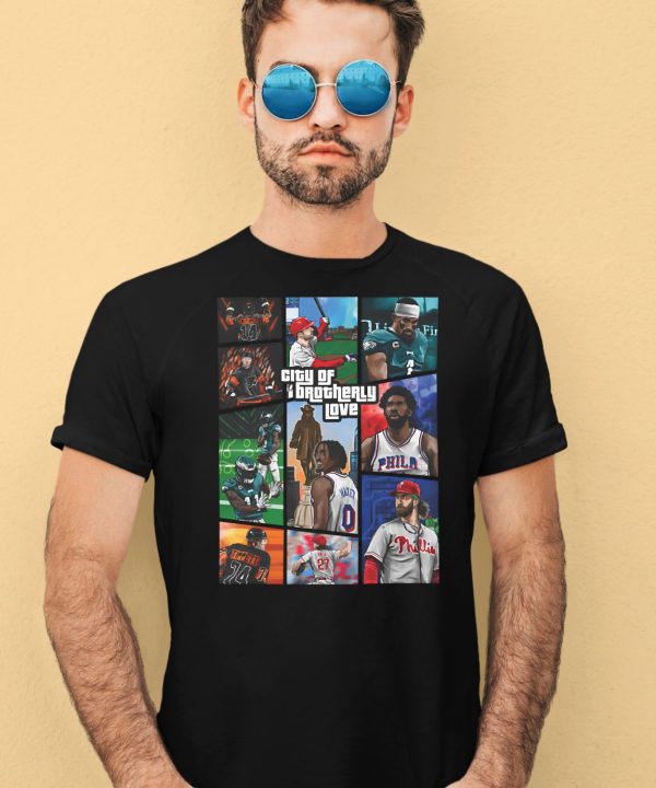 Gta X Philly Sports City Of Brotherly Love Shirt1