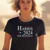 Harris 2024 For President Shirt2