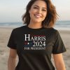 Harris 2024 For President Shirt3