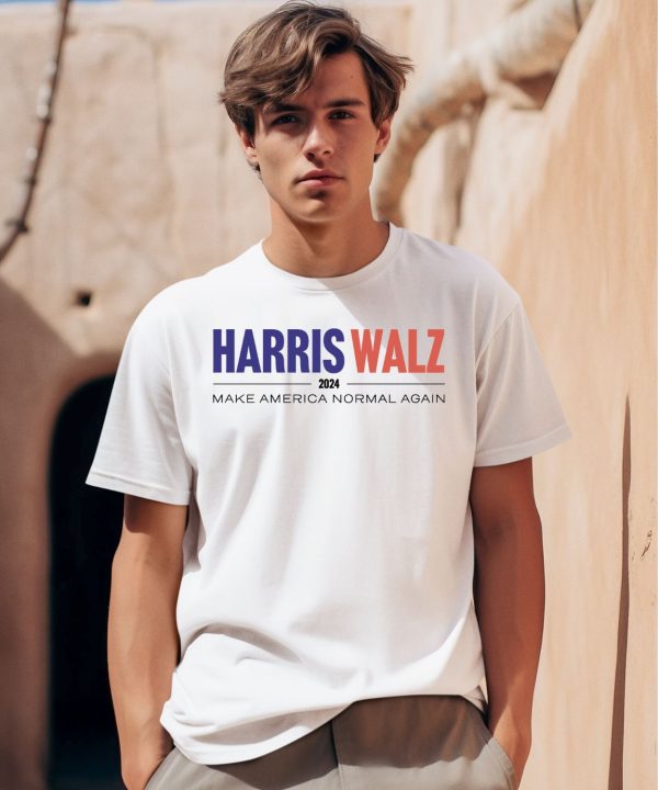 Harris Walz 2024 Make America Normal Again Shirt