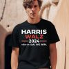 Harris Walz 2024 When We Fight We Win Shirt0