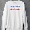 Harris Walz Sharia Law Shirt5