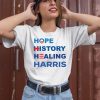 Hope History Healing Harris Shirt2