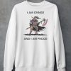 I Am Cringe And I Am Proud Shirt5