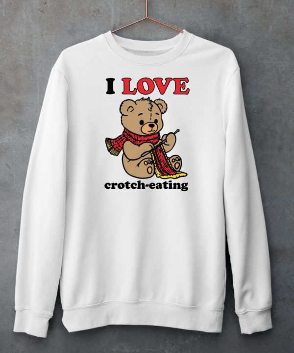 I Love Crotch Eating Bear Shirt5