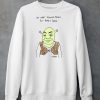 Iok What Demure Means But Heres Shrek Shirt5