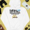 It Will Be A Cold Day In Hell Before I Pay 12 For A Medium Fries And Burger From Mcdonalds Shirt4