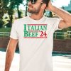 Italian Beef 24 Shirt3