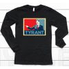 Justin Trudeau Tyrant Shirt6