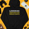 Kamala Harris Lowering Prescription Drug Costs Shirt4