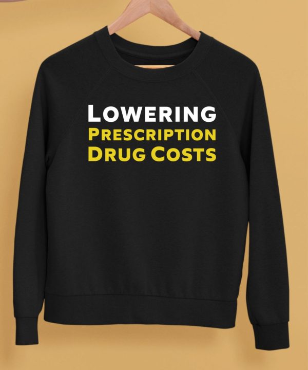 Kamala Harris Lowering Prescription Drug Costs Shirt5