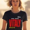 Kick State Use Code Vitaly Dont Be Pussy Shirt2