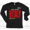 Kick State Use Code Vitaly Dont Be Pussy Shirt6