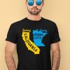 Looking California Feeling Minnesota Shirt1