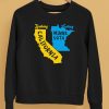 Looking California Feeling Minnesota Shirt5