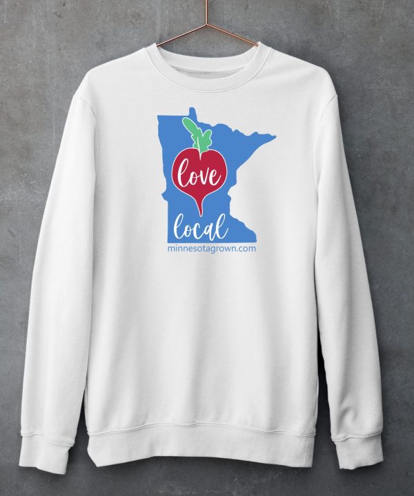 Love Local Beetroot MinnesotagrownCom Shirt5