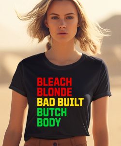 Lovedoveclarke Bleach Blonde Bad Built Botched Body Shirt2