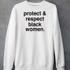 Michael Ade Ojo Wearing Protect And Respect Black Women Shirt5