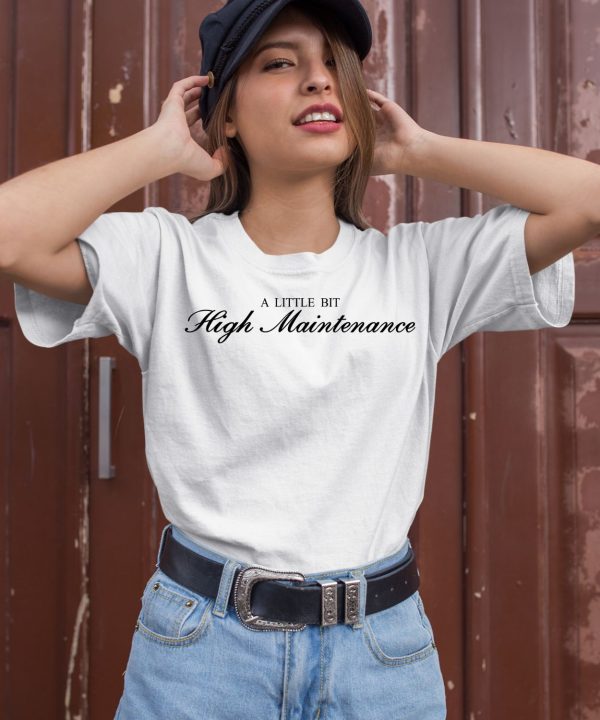 Michelle Ivana Wearing A Little Bit High Maintenance Shirt2