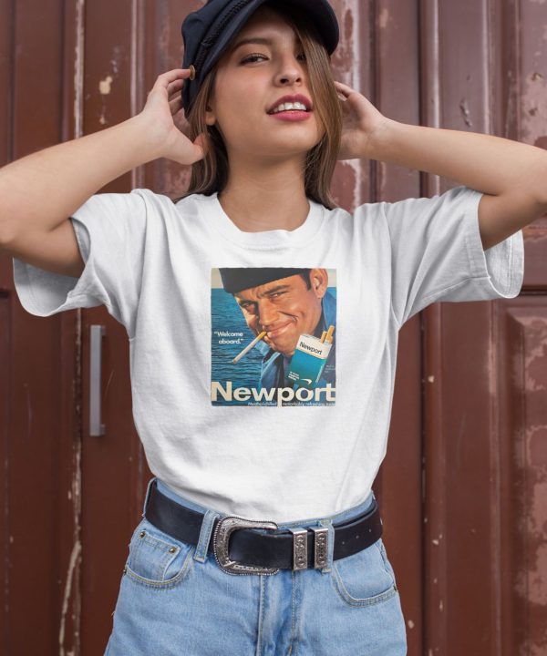 Newport Welcome Aboard Shirt