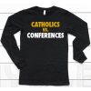 Notre Dame Catholics Vs Conferences Shirt6