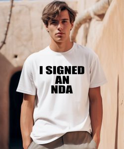 Owen Thiele I Signed An Nda Shirt0