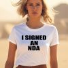 Owen Thiele I Signed An Nda Shirt1