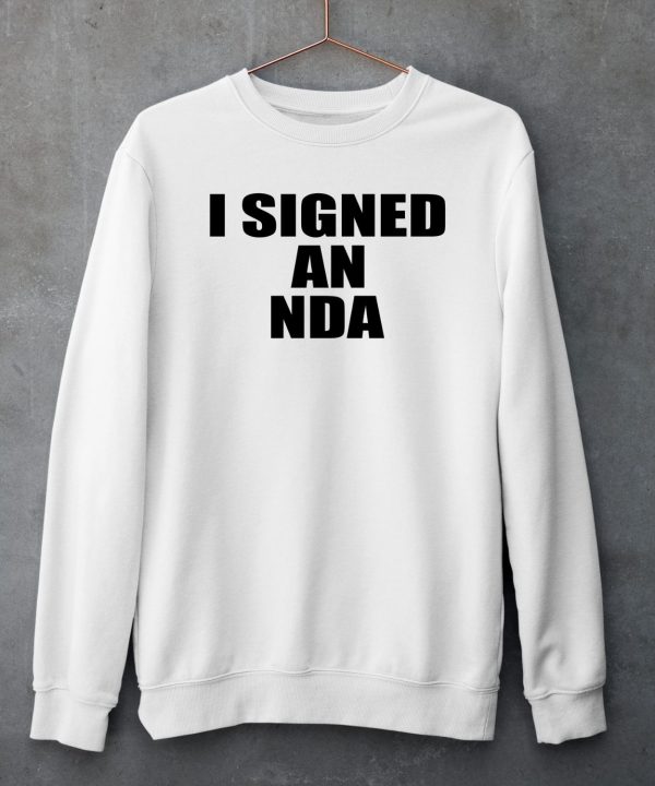 Owen Thiele I Signed An Nda Shirt5