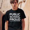 Public School Proud Save Our Schools Arizona Shirt