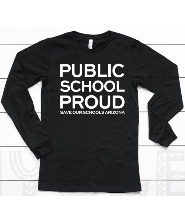 Public School Proud Save Our Schools Arizona Shirt6