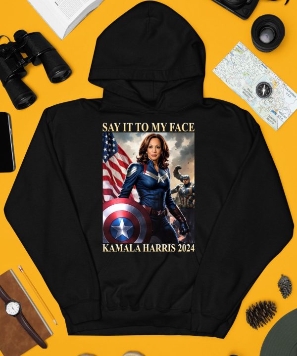 Say It To My Face Kamala Harris Avengers 2024 Shirt4