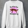 Shirts That Go Hard Justice For Xiaopang Shirt5