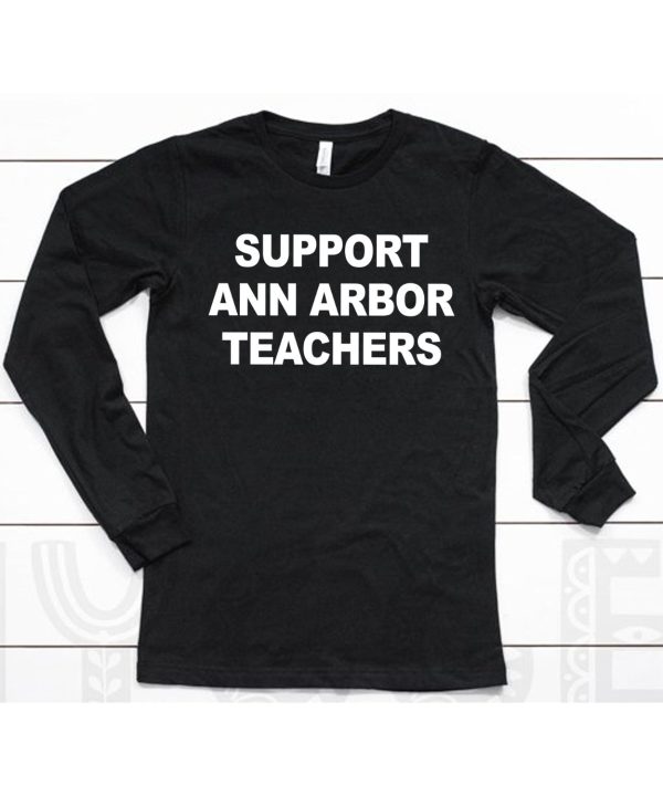 Support Ann Arbor Teachers Shirt6