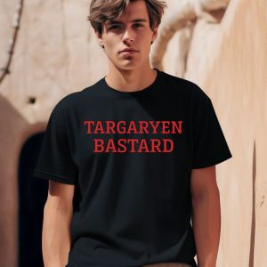 Targaryen Bastard Hotd Shirt