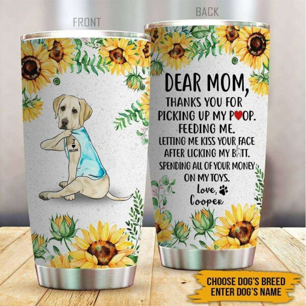 Dog Tumbler Customized Dear Mom.jpg