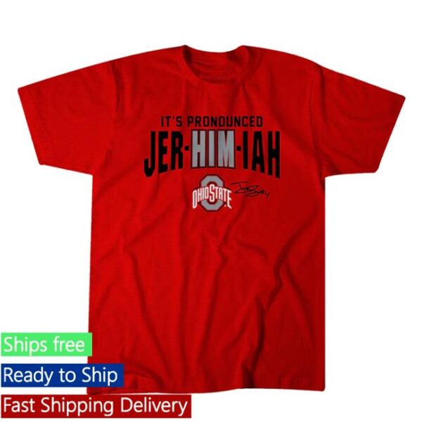 kenny breakingt merch store ohio state football its pronounced jer him iah smith