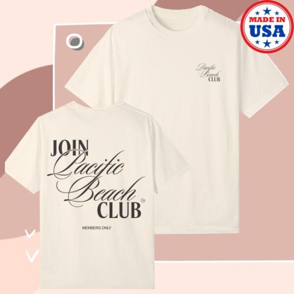 kenny Thebandpacific Merch Store Join Pacific Beach Club Tee sD