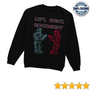 kenny Bears In Trees Merch Left Right Goodnight Robots Sweatshirtv kenny Bears In Trees Merch Left Right Goodnight Robots Sweatshirtv