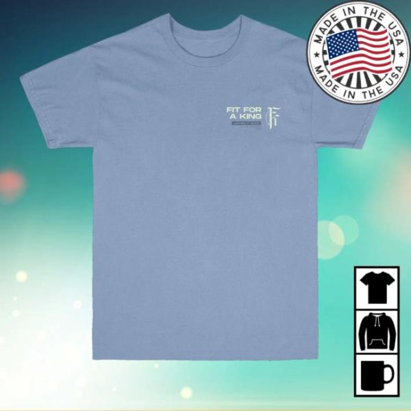kenny Fit For A King Official Merch No Tomorrow Shirt