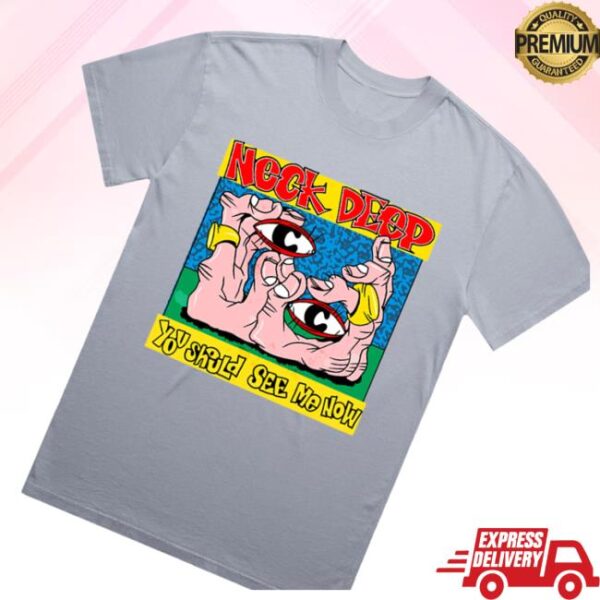 kenny Neck Deep Merch Store You Should See Me Now Artwork Tees