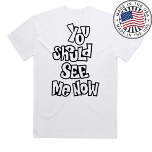 kenny Neck Deep Merch Store You Should See Me Now Shirts kenny Neck Deep Merch Store You Should See Me Now Shirts